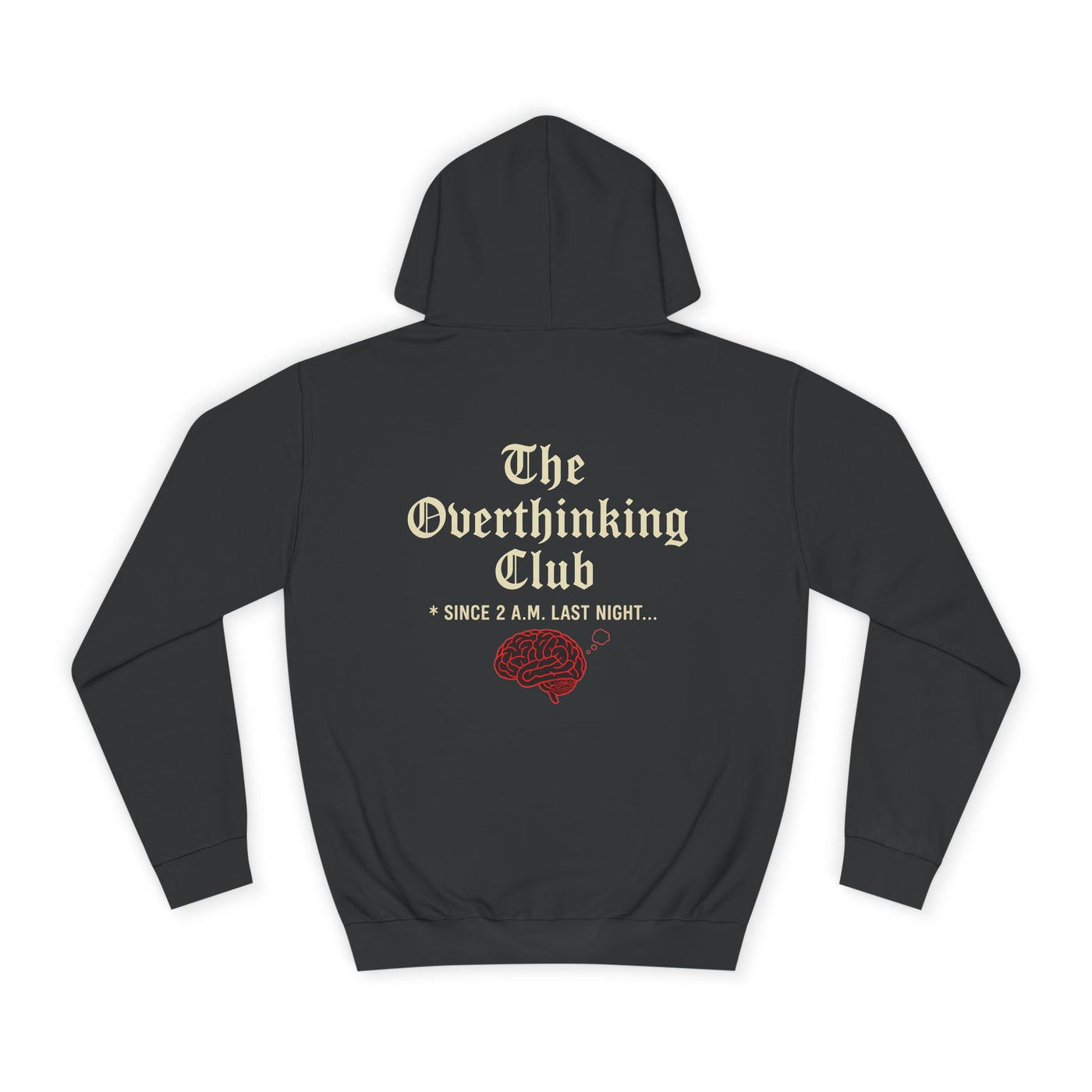 Unisex Overthinking Club Hoodie | Cozy College Gear, Thoughtful Gift for Students, Casual Wear, Relaxed Style, Brainy Humor Apparel