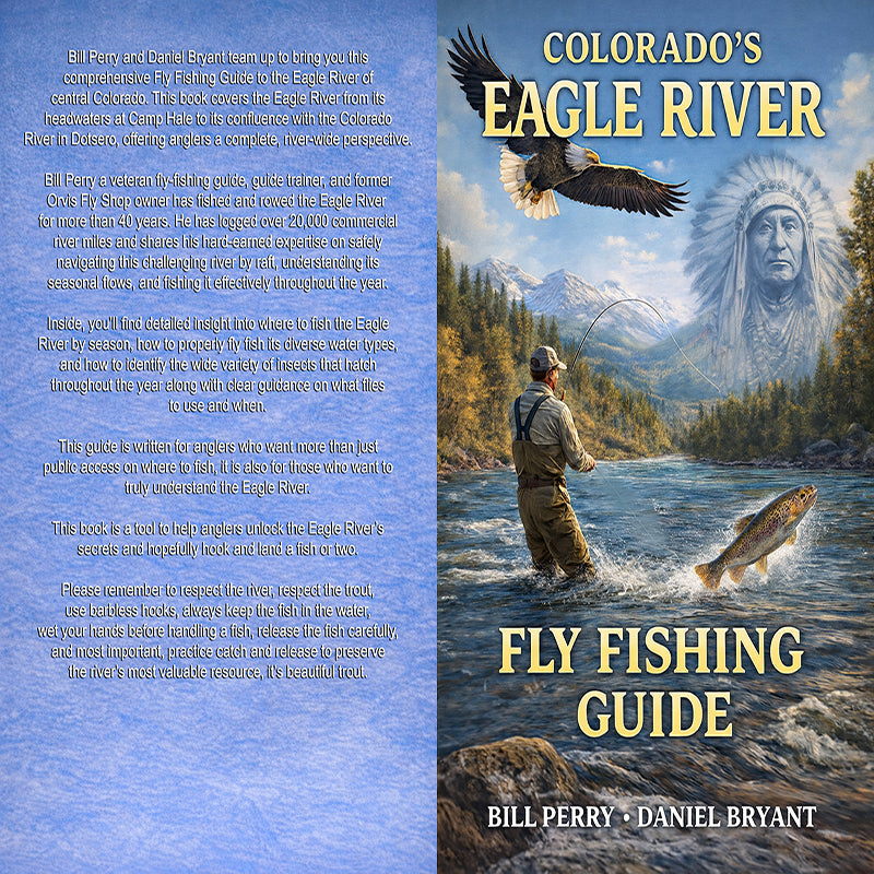 Colorado's Eagle River Fly Fishing Guide | Fly Fishing  Guide Book