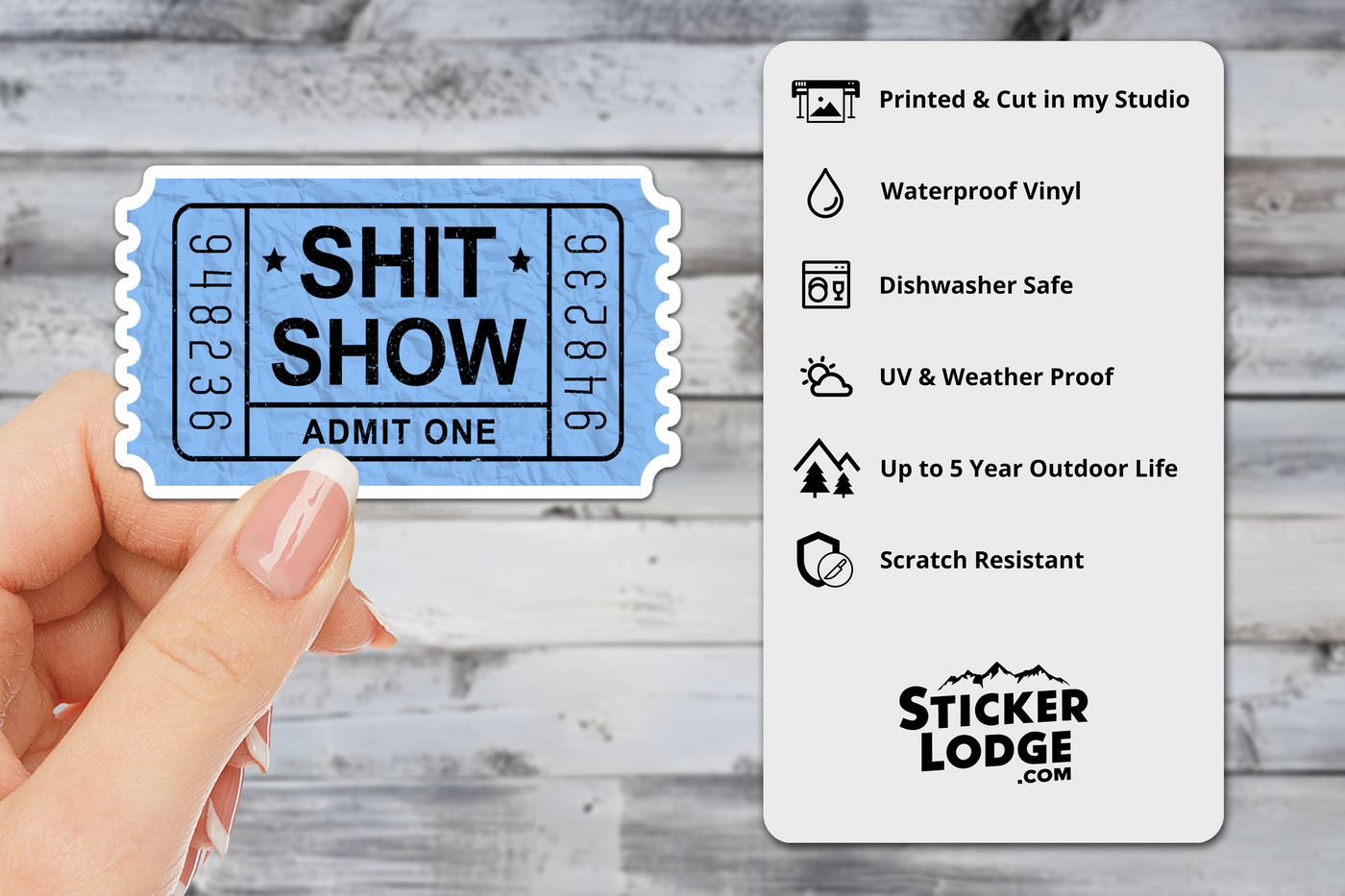 Shit Show Ticket Vinyl Sticker
