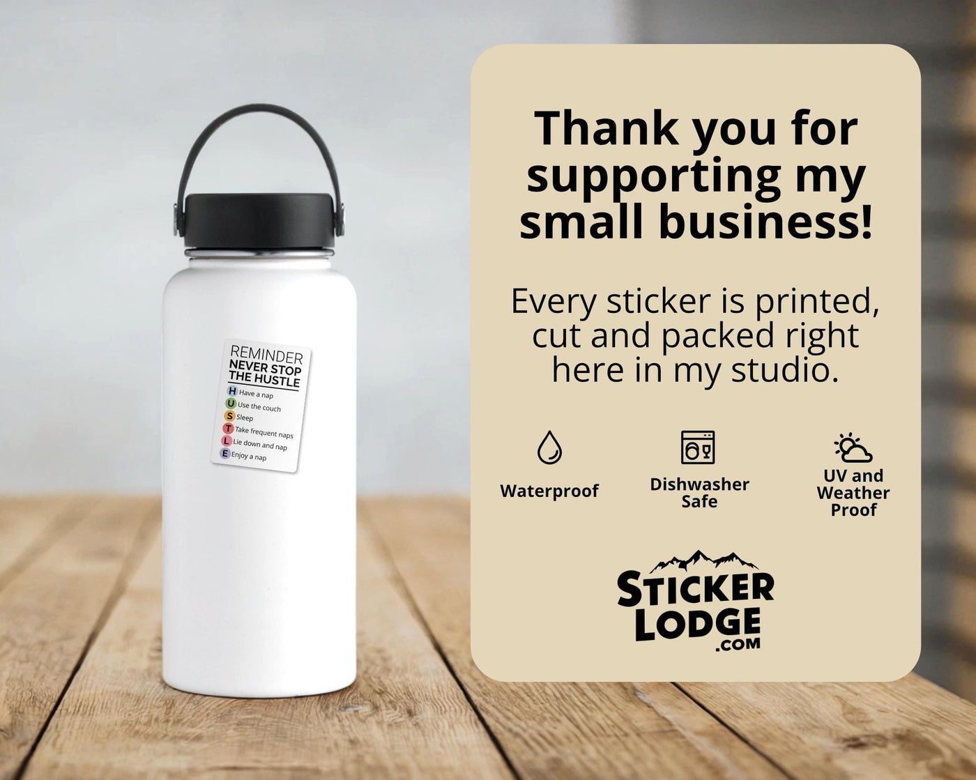 Never Stop the Hustle Vinyl Sticker
