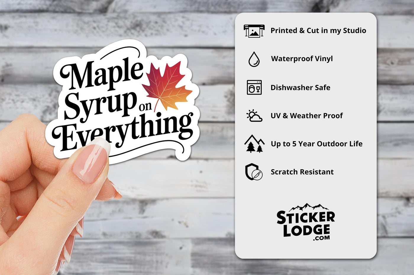 Maple Syrup on Everything Vinyl Sticker