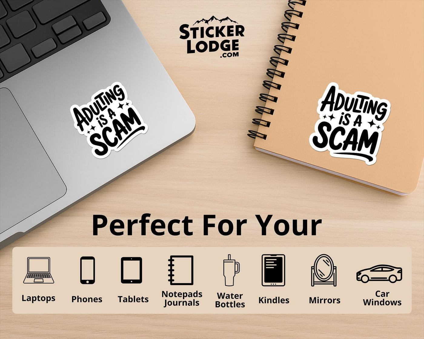 Adulting Is A Scam Vinyl Sticker